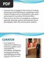 Week 7 Lesson 5 Role of Managers, Curators, Buyers, Collectors, Art Dealers in The Community