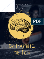 The Dopamine Detox