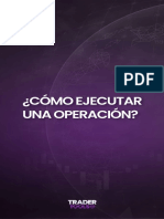 GUÍA - Cómo Abrir Una Operación