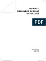 Prevence Rizikového Chování Ve Školství I.: Klinika Adiktologie 1. LF UK V Praze A VFN V Praze