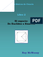 Espacio-Tiempo (De Einstein A Euclides)