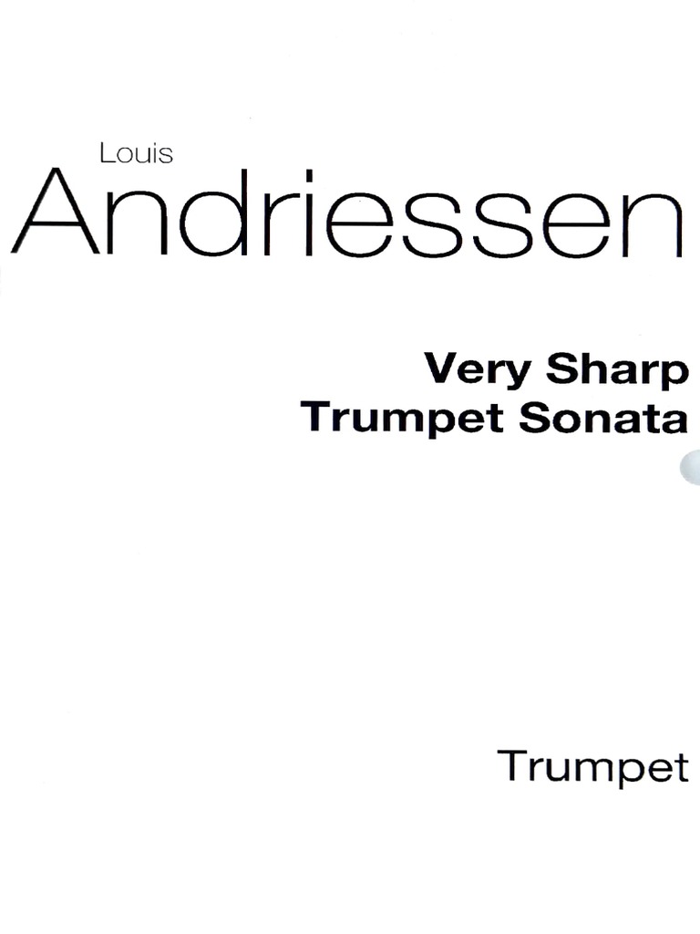 Louis Andriessen - Bery Sharp Trumpet Sonata | PDF