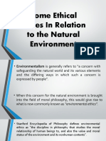 Some Ethical Issues in Relation To Natural Environment