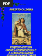 Roberto Cadeira - Pequeno estudo sobre a compreensão e ... um bom jogo de tarot[1]