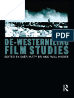 Bâ, Saër Maty; Higbee, Will - De-westernizing Film Studies (2012)