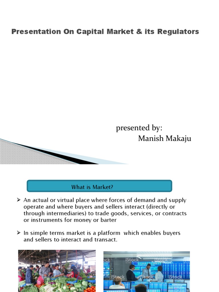 Presentation On Capital Market | PDF | Securities (Finance) | Business
