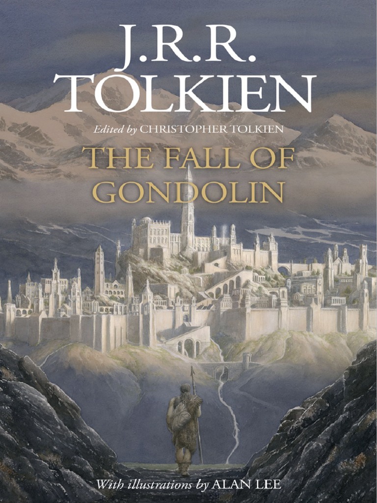 Gondolin: (hidden rock) Noldor´s secret city built by Turgon in Beleriand