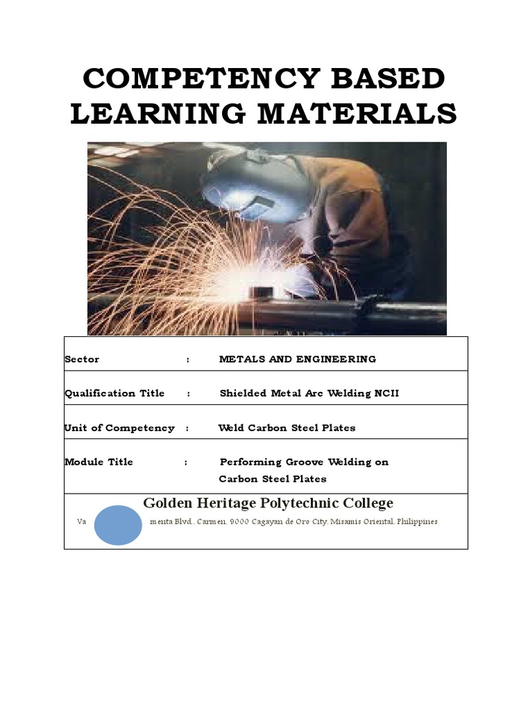 UNIT OF COMPETENCY: Weld Carbon Steel Plates MODULE TITLE: Performing ...