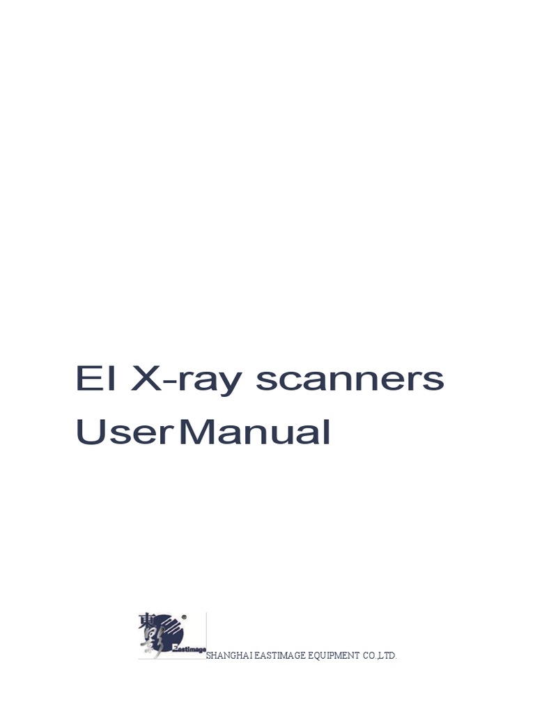 X-Ray Scanner General User Manual - EI-100100DV | PDF | Computer ...