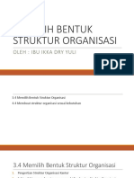 3.4 Memilih Bentuk Struktur Organisasi