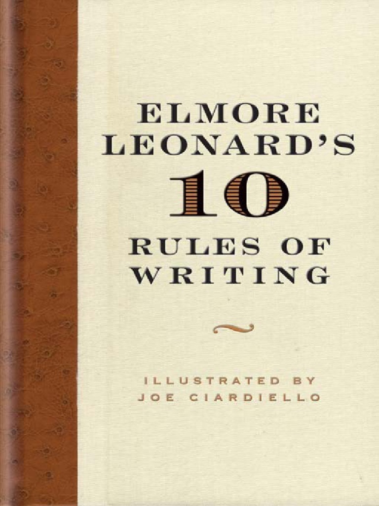 Elmore leonards 10 rules of writing by leonard elmore pdf linguistics