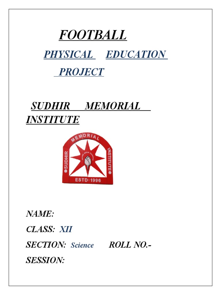 Physical Education Project - Major Games | PDF | Association Football