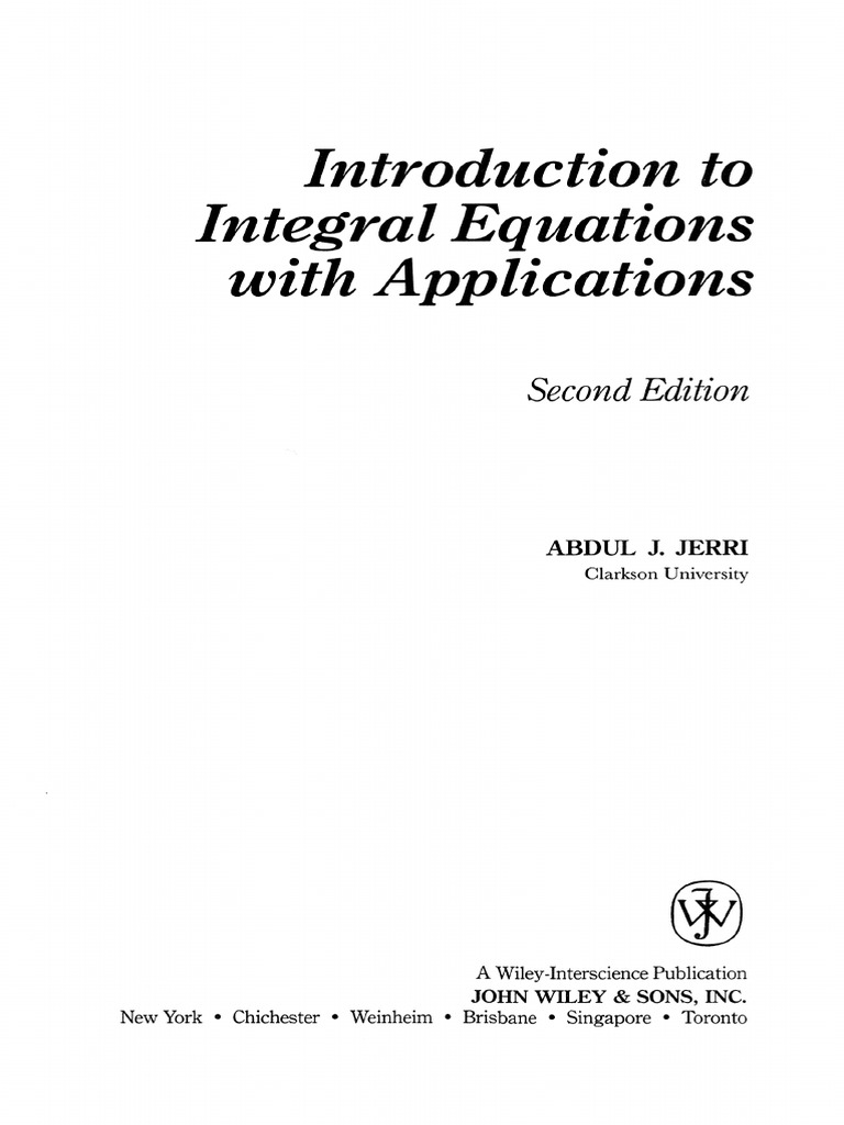 Introduction To Integral Equations With Applications: Second Edition ...