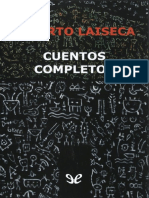 Cuentos Completos (Alberto Laiseca (Laiseca, Alberto) )