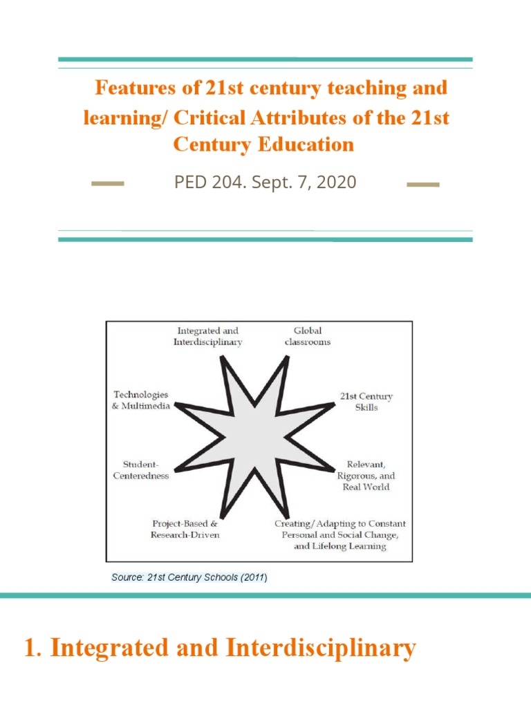 PC 3 Features of 21st Century Teaching and Learning Critical Attributes ...
