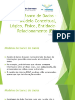 Banco de Dados Modelo Conceitual, Lógico, Físico, Entidade - Relacionamento (ER) Hélder Nunes