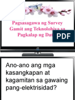 Pagsasagawa NG Survey Gamit Ang Teknolohiya Sa Pagkalap NG Datos