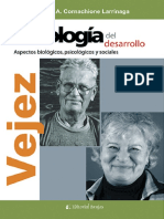 Psicología Del Desarrollo. Vejez. Aspectos Biológicos, Psicológicos y Sociales (María Adelaida Cornachione Larrinag