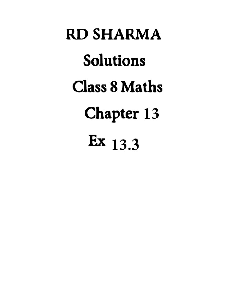 RD SHARMA Solutions Class 8 Maths Chapter 13 Ex 13.3 | PDF