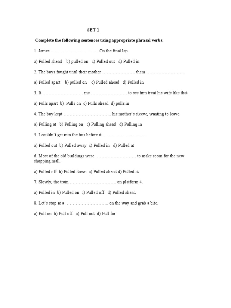Complete Sentences with Phrasal Verbs | PDF | Ellipsis | Adverb