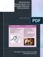 Peritos en Psicologia y La Prueba Pericial Psicologica