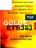 Gölge Etkisi & Deepak Chopra,Debbie Ford,Marianne Willamson