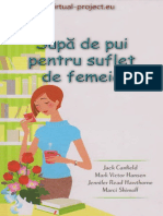 339493899 Canfield Hansen Hawthorne Shimoff Supa de Pui Pentru Suflet de Femeie PDF