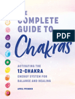 The Complete Guide To Chakras Activating The