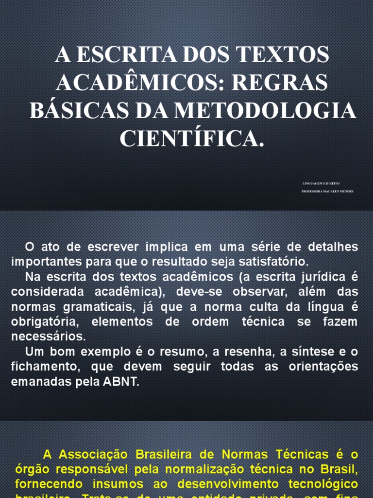 Aulas 25 e 26 - A Escrita Dos Textos Acadêmicos - Regras Básicas Da ...