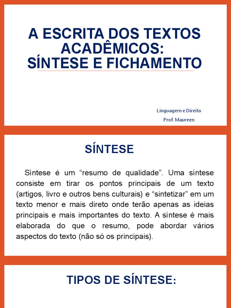 Aulas 29 e 30 - A Escrita Dos Textos Acadêmicos - Síntese e Fichamento ...