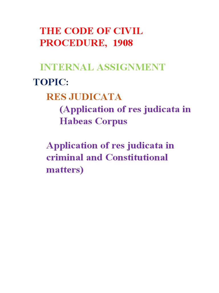 The Code of Civil Procedure, 1908: Internal Assignment | PDF | Law