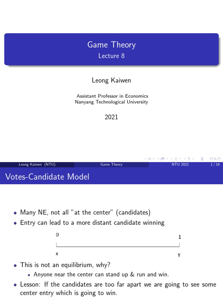 Game Theory Lecture 8 Analyzing Equilibria in VotesCandidate and