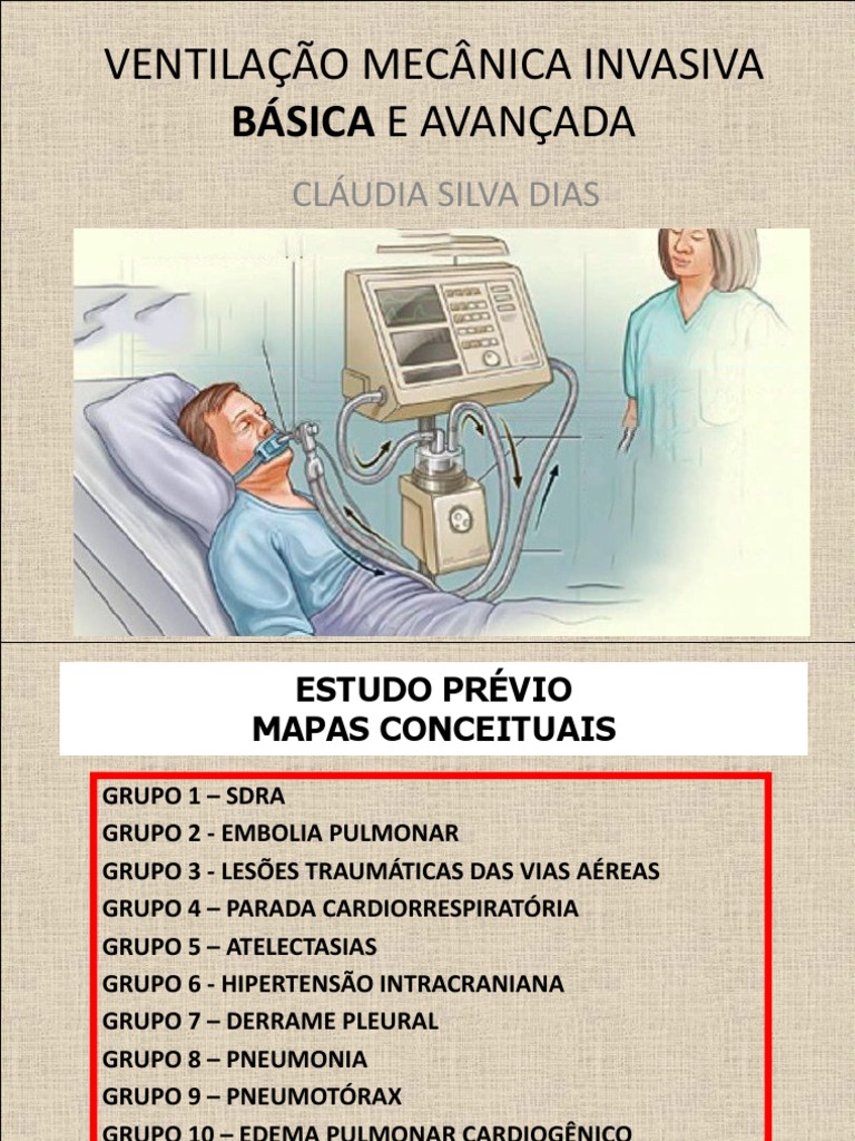 Aula 4 - Ventilação Mecânica Invasiva | PDF | Pneumonia | Medicina Clínica