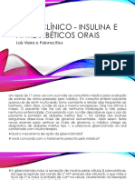 Caso Clínico - Insulina e Antidiabéticos Orais