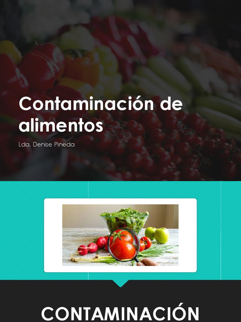 Contaminación de Alimentos 2021-1 | Descargar gratis PDF | Alimentos ...