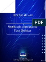 03 - Simlpificando A Manutenção de Placas Eletrônicas