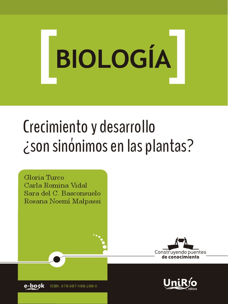 Biología: Crecimiento y Desarrollo ¿Son Sinónimos en Las Plantas ...