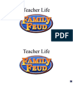 Teacher Life Family Feud