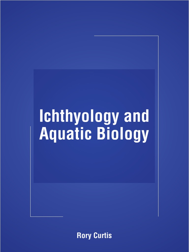 Ichthyology and Aquatic Biology (PDFDrive)