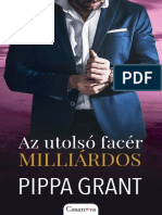 Pippa Grant - Az Utolsóm Facér Milliárdos