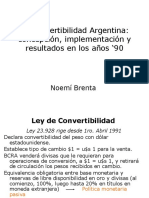 La Convertibilidad Argentina: Concepción, Implementación y Resultados en Los Años 90