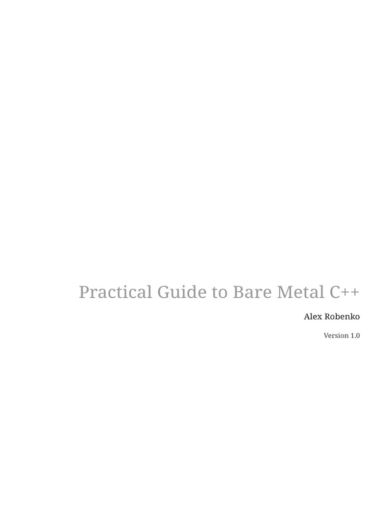Bare Metal C++ Development Guide | PDF | C++ | Library (Computing)