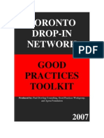 TORONTO DROP-IN NETWORK GOOD PRACTICES TOOLKIT Produced By: Paul Dowling Consulting