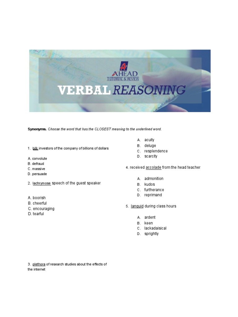 Synonyms. Choose The Word That Has The CLOSEST Meaning To The