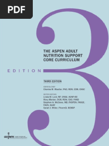 The ASPEN Adult Nutrition Support Core Curriculum, 3 RD Edition