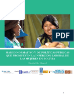 Ciedur - Marco Normativo y de Politicas Publicas Que Promueven La Insercion Laboral de Las Mujeres en Bolivia