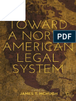 James T. McHugh (Eds.) - Toward A North American Legal System (2012, Palgrave Macmillan US)