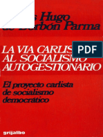 1977-la-vc3ada-carlista-al-socialismo-autogestionario2