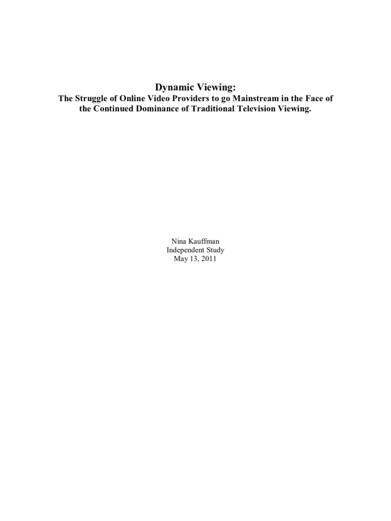 Dynamic Viewing: The Struggle of Online Video Providers To Go ...