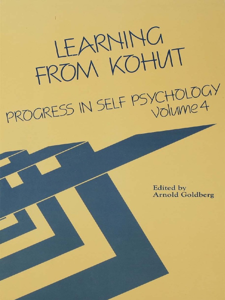 (Arnold I. Goldberg) Learning From Kohut | PDF | Philosophy | Science ...
